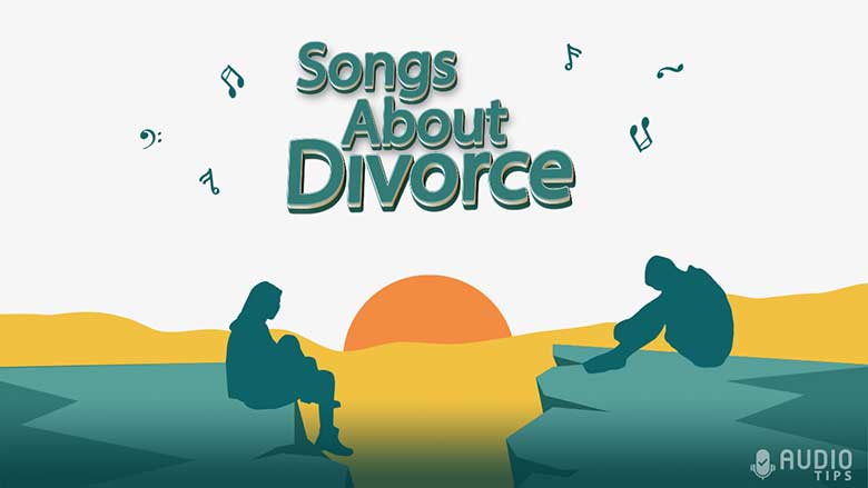 Great divorce songs for her music