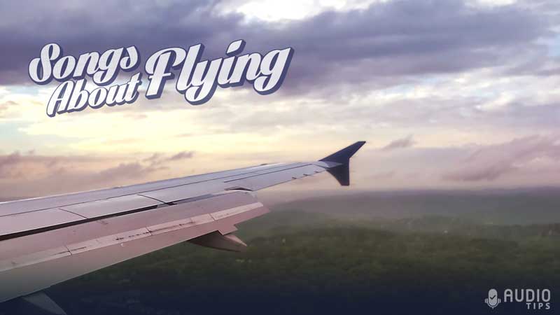 Songs About Flying
