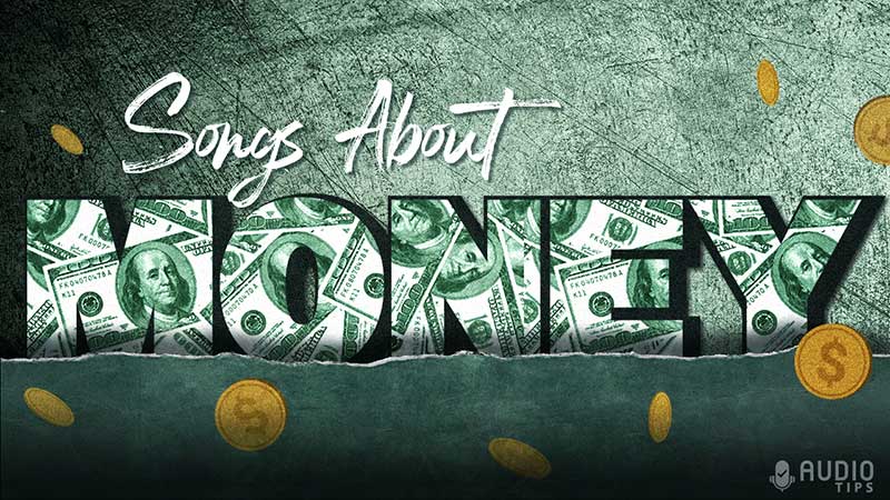 Songs About Money and Getting Rich
