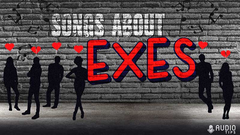 Songs About Exes Graphic