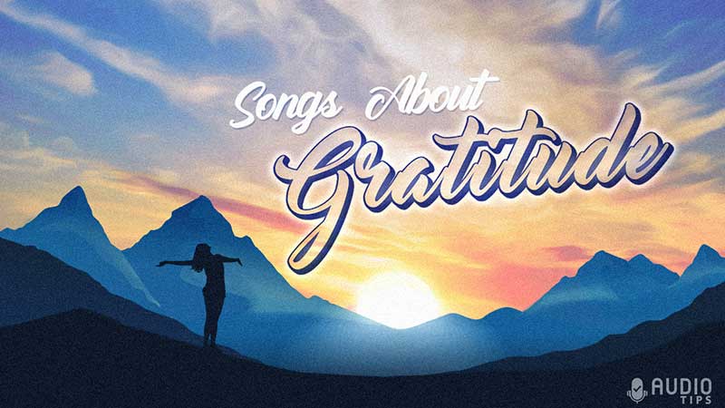 Songs About Gratitude Graphic