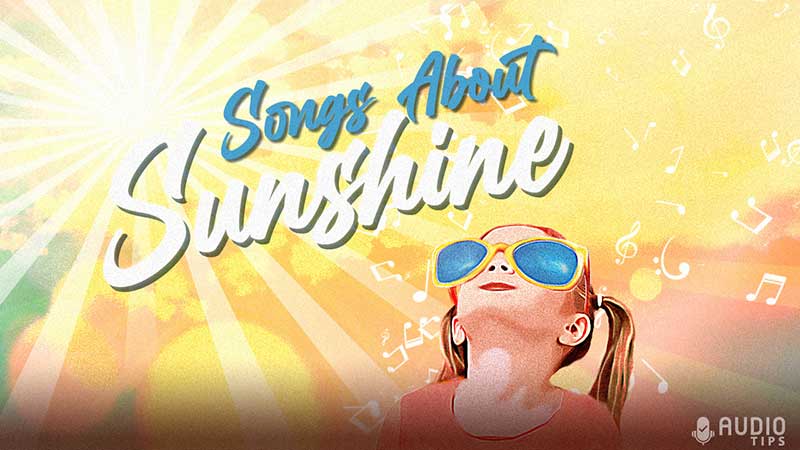 Songs About Sunshine Graphic