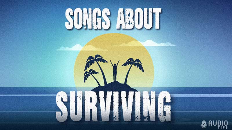 Songs About Surviving Graphic