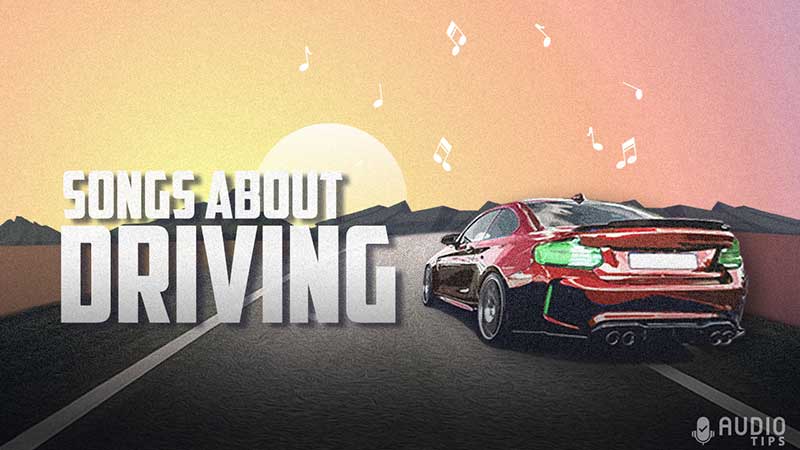 Songs About Driving and Racing Featured Image
