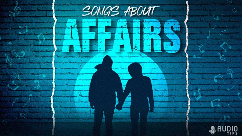 Songs About Affairs Graphic