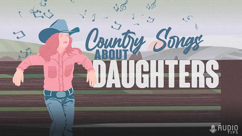 Country Songs About Daughters Graphic